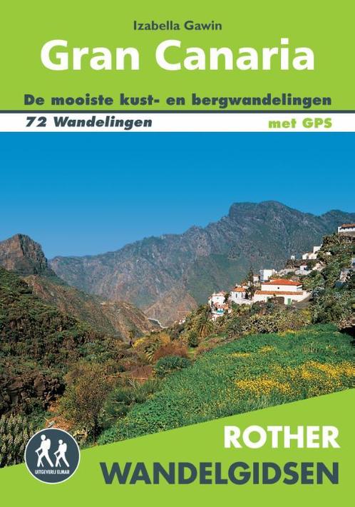 Rother wandelgids Gran Canaria 9789038929293 Izabella Gawin, Boeken, Overige Boeken, Zo goed als nieuw, Verzenden