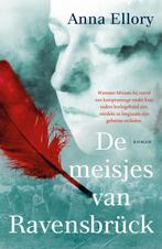 De meisjes van Ravensbrück 9789024582587 Anna Ellory, Boeken, Verzenden, Zo goed als nieuw, Anna Ellory