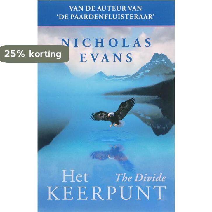 Het keerpunt 9789022547052 Nicholas Evans, Boeken, Romans, Gelezen, Verzenden