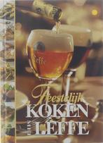 Feestelijk koken met Leffe 9789044309102, Boeken, Verzenden, Gelezen, Guy Van Cauteren (voorw.)