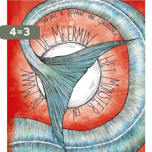 De meermin, het monster en de maan 9789490586201, Boeken, Kinderboeken | Jeugd | 13 jaar en ouder, Gelezen, Verzenden