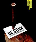 De crux 9789058815019, Boeken, Kunst en Cultuur | Fotografie en Design, Verzenden, Gelezen