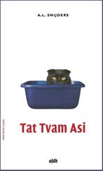 Tat Tvam Asi 9789493183063 A.L. Snijders, Verzenden, Zo goed als nieuw, A.L. Snijders