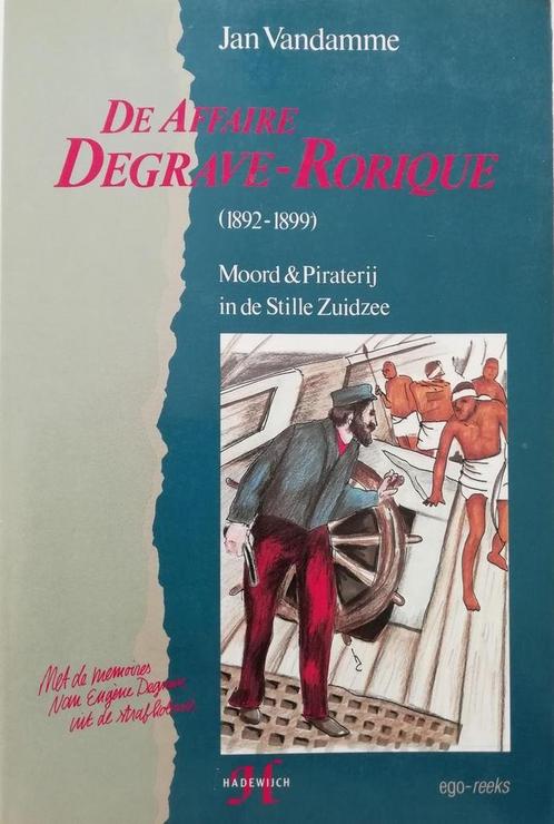De affaire Degrave-Rorique 9789052401171, Livres, Histoire mondiale, Envoi
