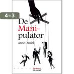 De manipulator 9789462420625 Anne Daniel, Verzenden, Gelezen, Anne Daniel