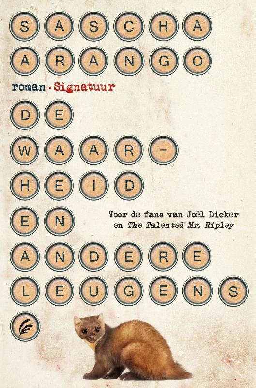 De waarheid en andere leugens 9789056725129 Sascha Arango, Boeken, Romans, Zo goed als nieuw, Verzenden