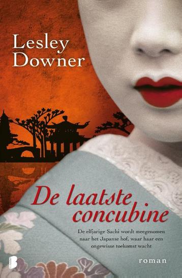 De laatste concubine 9789059901599 Lesley Downer, Verzenden, Lesley Downer
