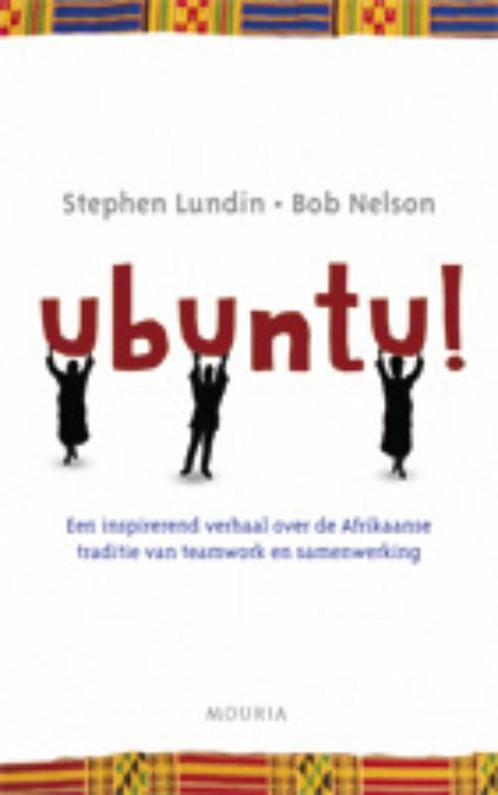 Ubuntu! 9789045897202 Stephen Lundin, Boeken, Economie, Management en Marketing, Zo goed als nieuw, Verzenden