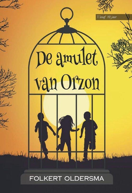 De amulet van Orzon 9789464938463 Folkert Oldersma, Boeken, Romans, Zo goed als nieuw, Verzenden