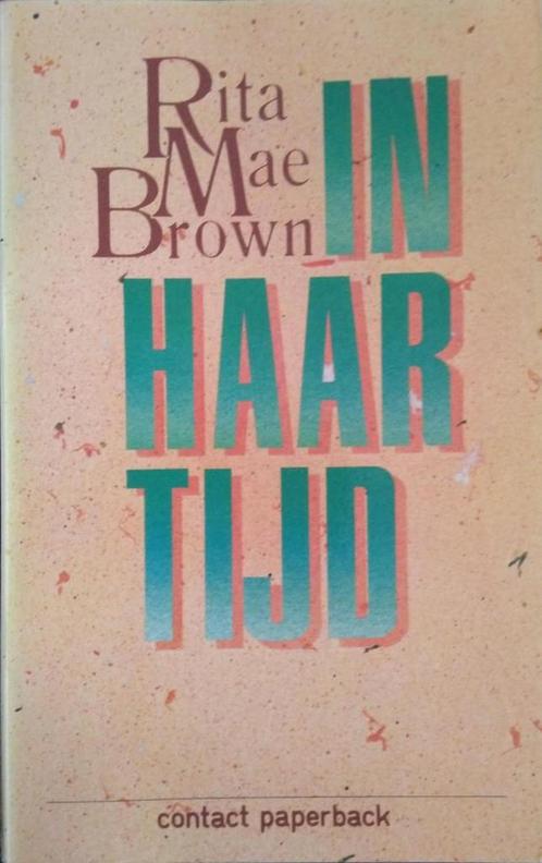 In haar tijd - Rita Mae Brown 9789060197936, Livres, Romans, Envoi