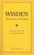 Wisdens The Laws Of Cricket: The Laws of Cricket - The 2000, Don Oslear, Verzenden