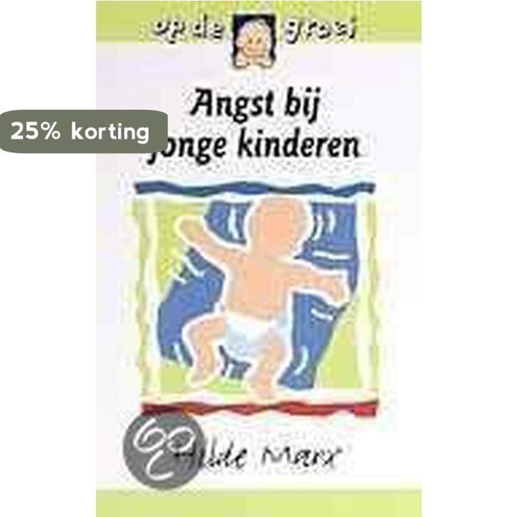 Angst bij jonge kinderen / Op de groei 9789026925610, Boeken, Zwangerschap en Opvoeding, Gelezen, Verzenden