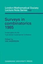 Surveys in Combinatorics 1985: Invited Papers f, Anderson,, Anderson, Ian, Zo goed als nieuw, Verzenden