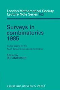 Surveys in Combinatorics 1985: Invited Papers f, Anderson,, Boeken, Overige Boeken, Zo goed als nieuw, Verzenden