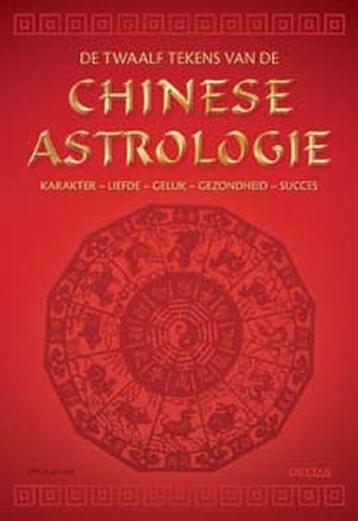 De twaalf tekens van de Chinese astrologie 9789044721683, Verzenden, E. Sauer