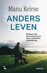 Anders leven (9789401478137, Manu Keirse)