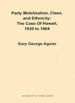 Party Mobilization, Class, and Ethnicity: The C. Aguiar,, Zo goed als nieuw, Aguiar, Gary George, Verzenden