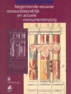 Negentiende-eeuwse restauratiepraktijk en actuele, Onbekend, Anna Bergmans, Verzenden