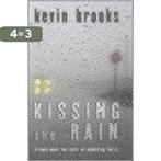 Kissing the Rain 9781904442196 Kevin Brooks, Boeken, Verzenden, Gelezen, Kevin Brooks