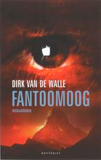 Fantoomoog 9789089240194, Dirk van De Walle, Verzenden