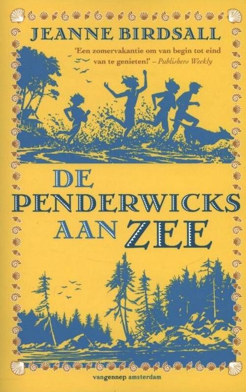 De Penderwicks aan zee 9789461640666 Jeanne Birdsall, Boeken, Kinderboeken | Jeugd | 10 tot 12 jaar, Gelezen, Verzenden