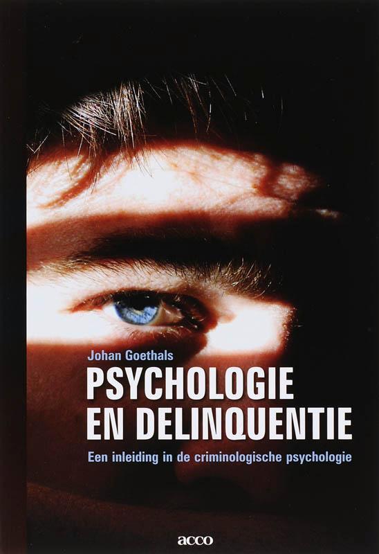 Psychologie en delinquentie. Een inleiding in de, Boeken, Politiek en Maatschappij, Gelezen, Verzenden