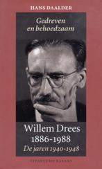 Willem Drees 1886-1988 9789050186155 Hessel Daalder, Verzenden, Hessel Daalder
