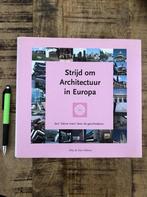 Strijd om Architectuur in Europa 9789080785717 Nico Nelissen, Verzenden, Gelezen, Nico Nelissen