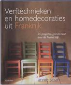 Verftechnieken en homedecoraties uit Frankrijk 9789021338187, Boeken, Verzenden, Zo goed als nieuw, A. Sloan