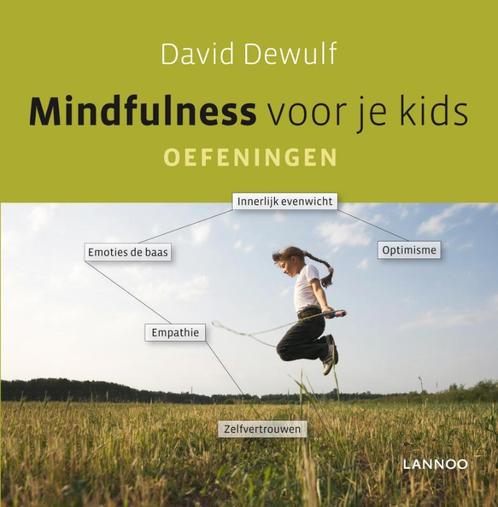 Mindfulness voor je kids 9789020997873 David Dewulf, Boeken, Psychologie, Zo goed als nieuw, Verzenden