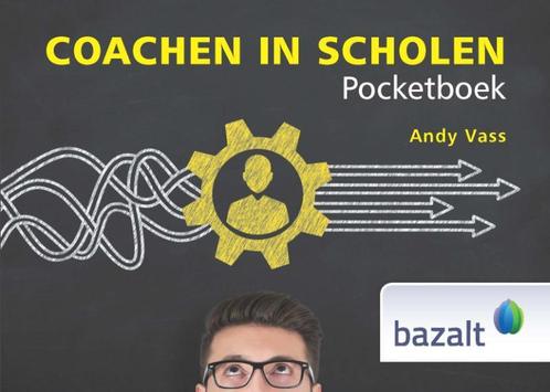 Coachen in scholen 9789461182517 Andy Vass, Boeken, Schoolboeken, Zo goed als nieuw, Verzenden