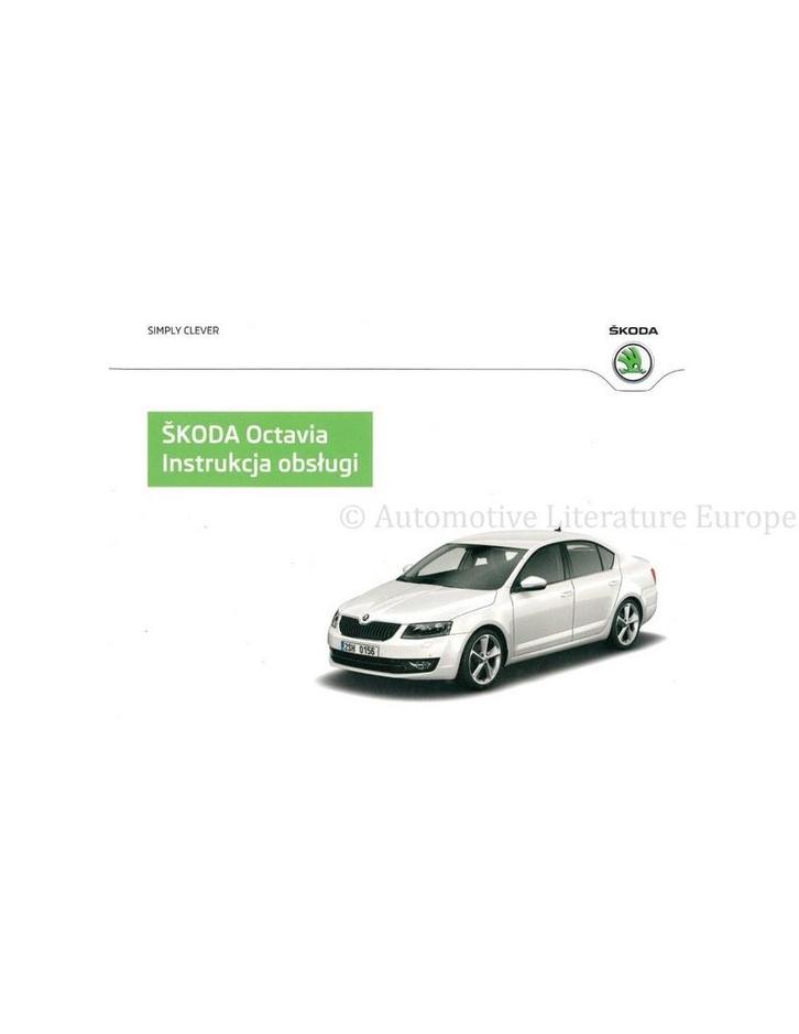 2013 SKODA OCTAVIA INSTRUCTIEBOEKJE POOLS, Auto diversen, Handleidingen en Instructieboekjes
