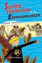 Supereekhoorn en de eekhoornjager 9789048310401 Dave Lowe, Boeken, Verzenden, Gelezen, Dave Lowe
