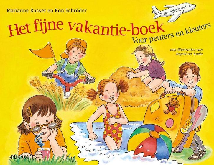 Het fijne vakantie-boek 9789048837854 Marianne Busser, Boeken, Kinderboeken | Kleuters, Zo goed als nieuw, Verzenden
