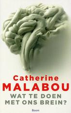 Wat te doen met ons brein? - Catherine Malabou - 97894610549, Verzenden