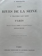 F . Hoffbauer - Les Rives De La Seine à travers les Ages, Antiek en Kunst