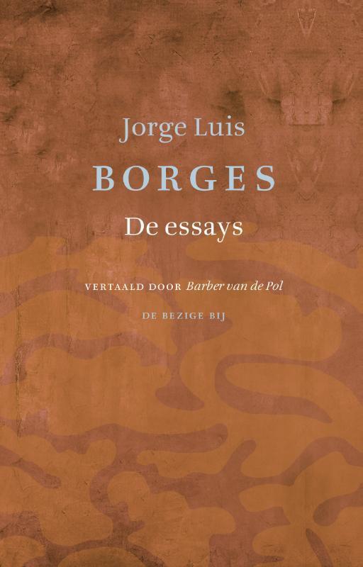 De essays 9789023497103 Jorge Luis Borges, Boeken, Romans, Zo goed als nieuw, Verzenden