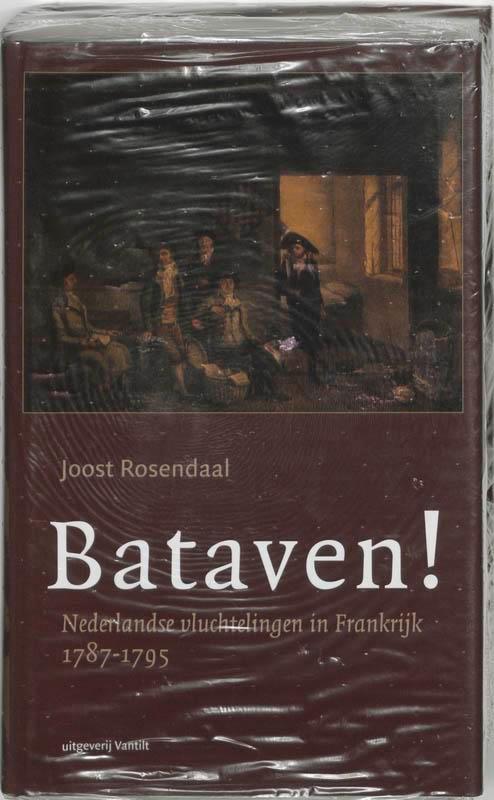 Bataven ! Nederlandse vluchtelingen 9789077503065, Boeken, Geschiedenis | Nationaal, Zo goed als nieuw, Verzenden