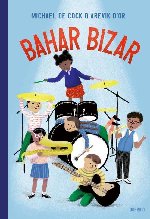 Bahar Bizar 9789045126654, Boeken, Kinderboeken | Jeugd | onder 10 jaar, Zo goed als nieuw, Verzenden