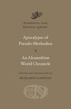 Apocalypse Alexandrian World Chronicle 9780674053076, Pseudo-Methodius, Pseudo-Methodius, Verzenden