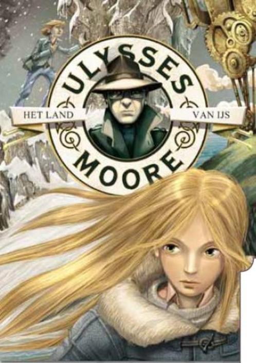 Het Land van IJs / Ulysses Moore / 10 9789078345480, Boeken, Kinderboeken | Jeugd | 10 tot 12 jaar, Zo goed als nieuw, Verzenden