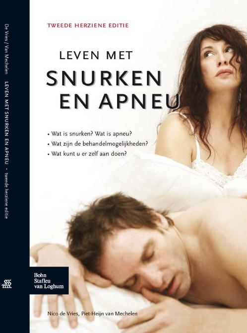 Leven met snurken en apneu / Leven met 9789031386222, Boeken, Wetenschap, Zo goed als nieuw, Verzenden