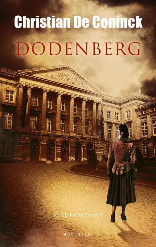 Dodenberg / Lodewijk Pynaert / 4 9789089249234, Boeken, Thrillers, Gelezen, Verzenden