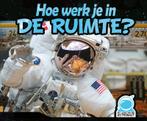 Hoe werk je in de ruimte? 9789086647477 Martha E.H. Rustad, Verzenden, Zo goed als nieuw, Martha E.H. Rustad
