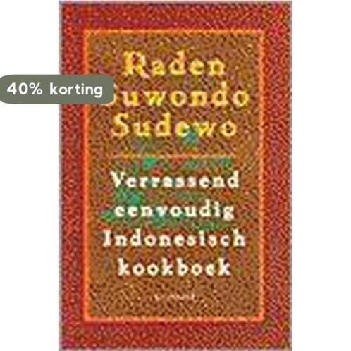 VERRASSEND EENVOUDIG INDONESISCH KOOKBOEK 9789061004561, Boeken, Kookboeken, Gelezen, Verzenden