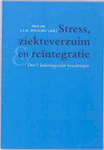 Stress, ziekteverzuim en reintegratie / Deel 1, Boeken, Verzenden, Gelezen