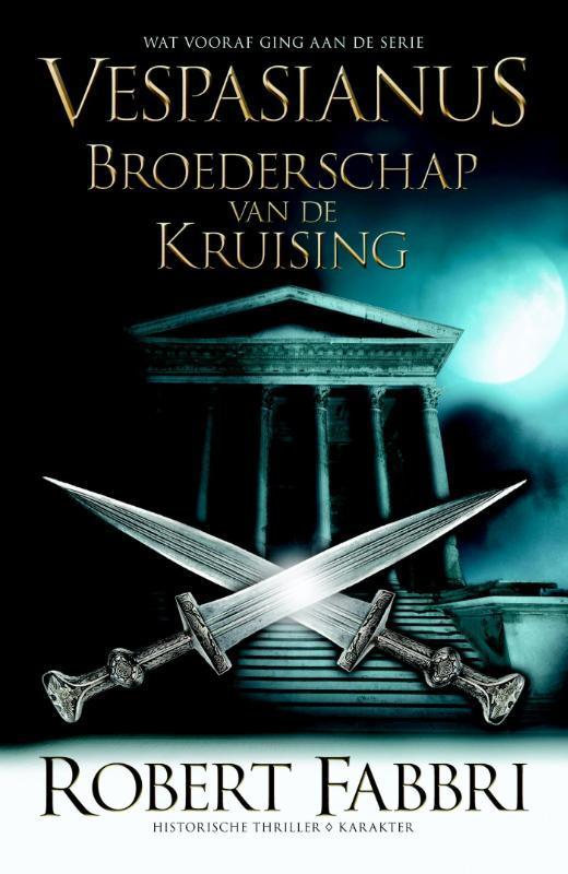 Broederschap van de kruising / Vespasianus / 0.5, Boeken, Thrillers, Gelezen, Verzenden