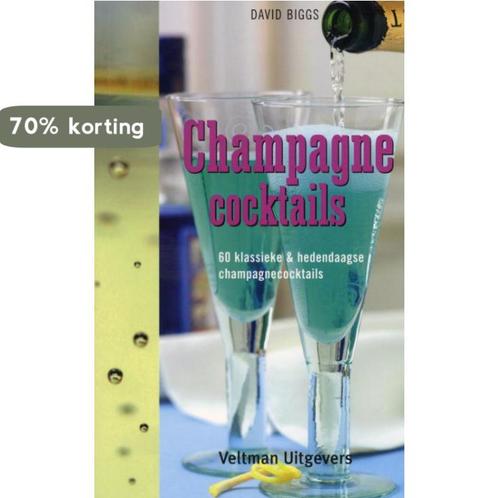 Champagnecocktails 9789048301409 David Biggs, Boeken, Kookboeken, Zo goed als nieuw, Verzenden