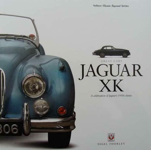 Boek :: Jaguar XK - A Celebration of Jaguar 1950s Classic, Livres, Autos | Livres, Envoi