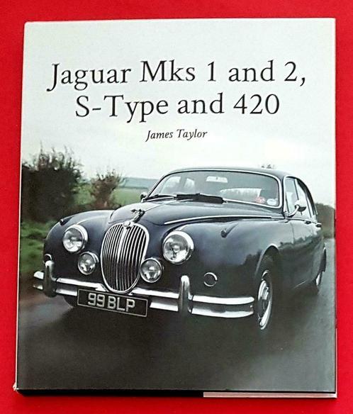 Jaguar Mks 1 and 2, S-Type and 420., Livres, Autos | Livres, Envoi